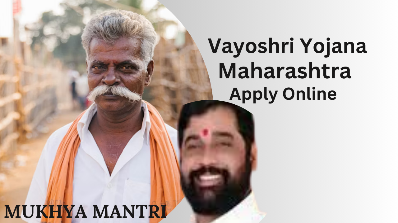 mukhyamantri vayoshri yojana maharashtra apply online